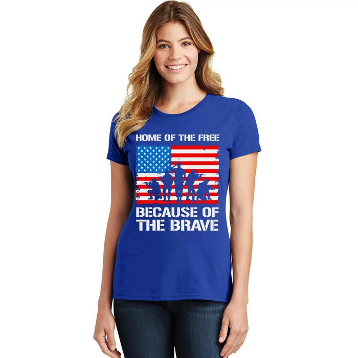 Home Of The Free Because Of The Brave Cool Gift Women's T-Shirt