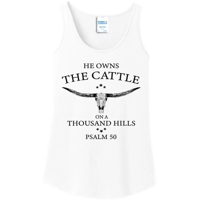 He Owns The Cattle On A Thousand Hills Bull Skull Christian Ladies Essential Tank