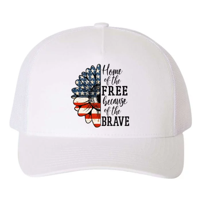 Home Of The Free Because Of The Brave Patriotic Flower Yupoong Adult 5-Panel Trucker Hat