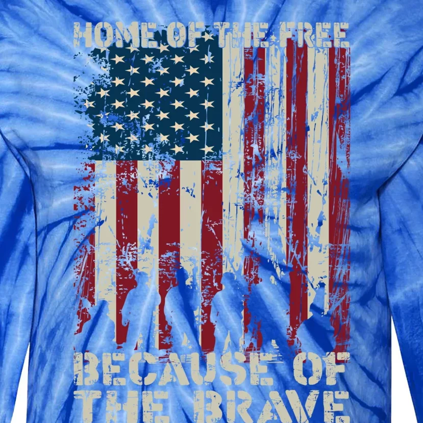 Home Of The Free Because Of The Brave Distress American Flag Gift Tie-Dye Long Sleeve Shirt