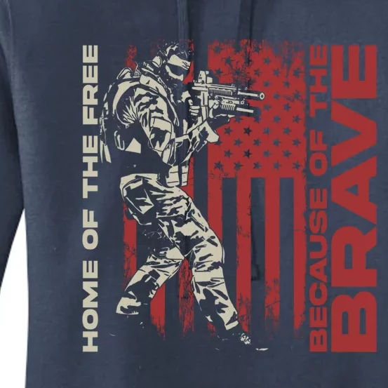 Home Of The Free Because Of The Brave Usa Flag Soldier Meaningful Gift Women's Pullover Hoodie