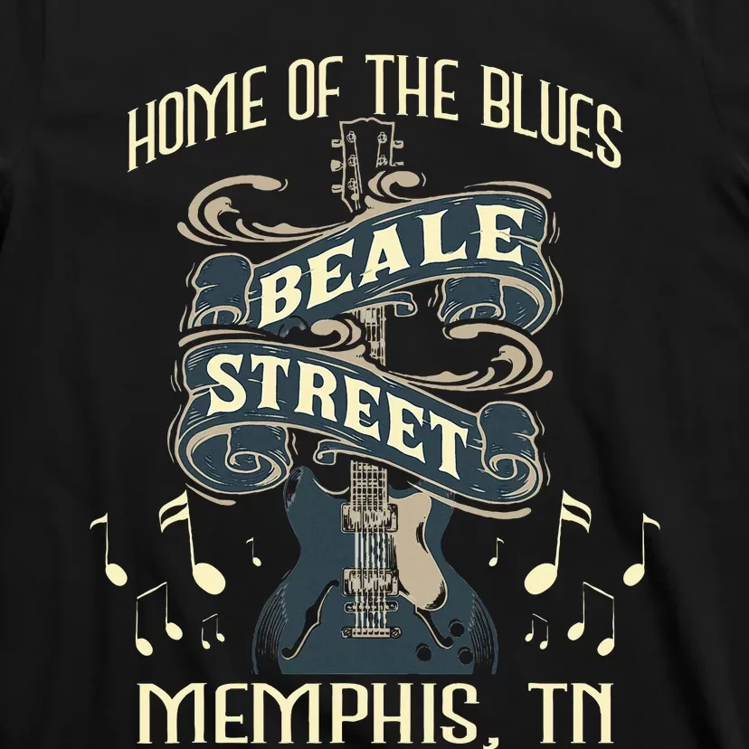 Home Of The Blues Beale Street Memphis Musician Guitarist T-Shirt