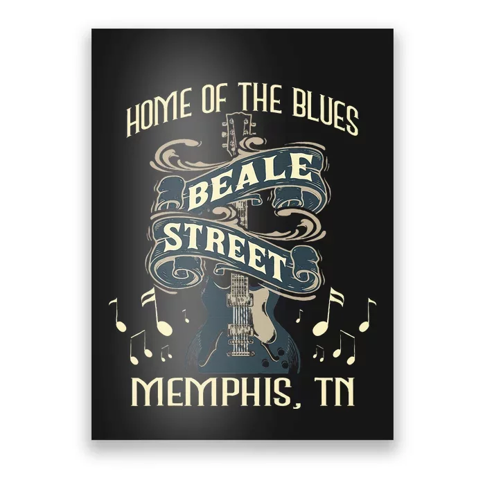 Home Of The Blues Beale Street Memphis Musician Guitarist Poster