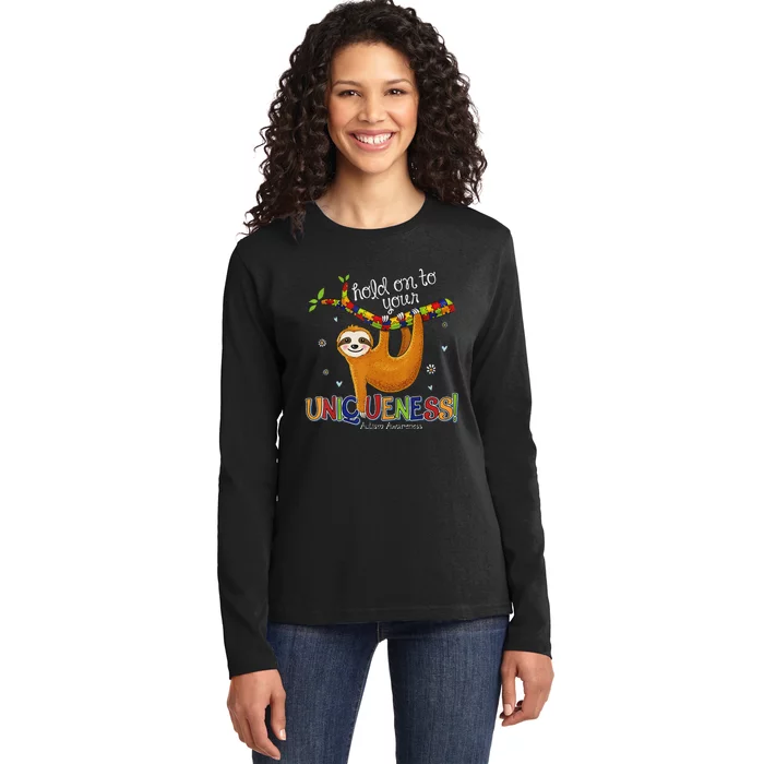 Hold On To Your Uniqueness Sloth Autism Awareness Ladies Long Sleeve Shirt