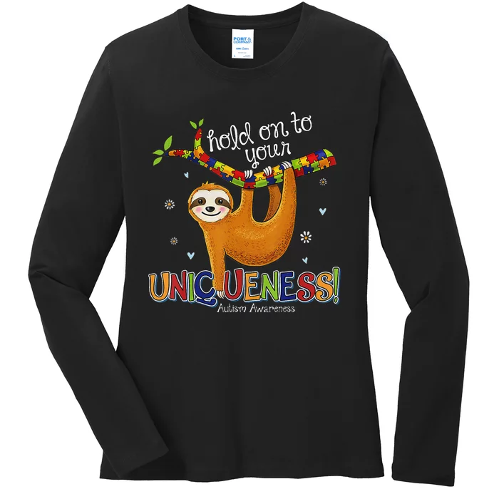 Hold On To Your Uniqueness Sloth Autism Awareness Ladies Long Sleeve Shirt