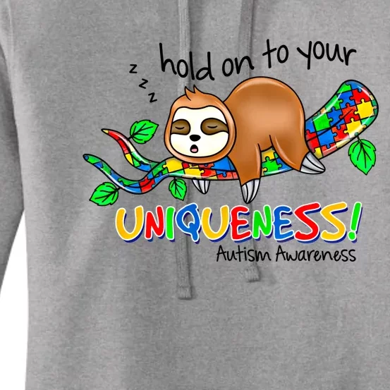 Hold On To Your Uniqueness Sloth Autism Awareness Acceptance Cute Gift Women's Pullover Hoodie