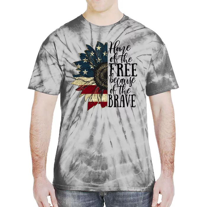 Home of the Free because of the Brave American Sunflower Tie-Dye T-Shirt