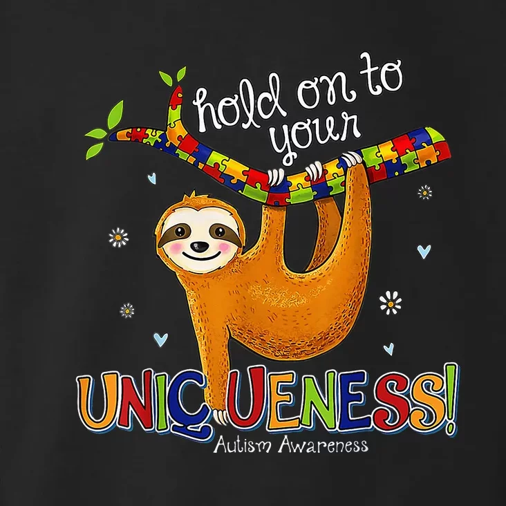 Hold On To Your Uniqueness Sloth ASD Awareness Toddler Hoodie