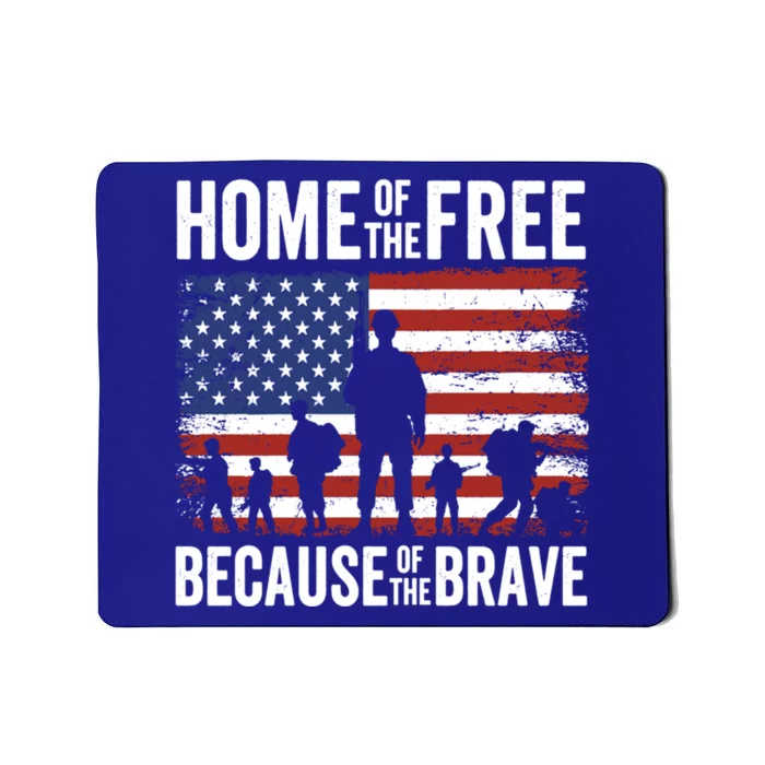 Home Of The Free Because Of The Brave Memorial Day Cute Gift Mousepad