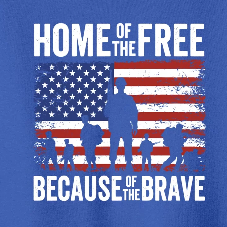 Home Of The Free Because Of The Brave Memorial Day Cute Gift Toddler T-Shirt