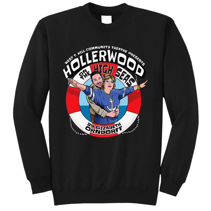 Hollerwood on the High Seas Tall Sweatshirt