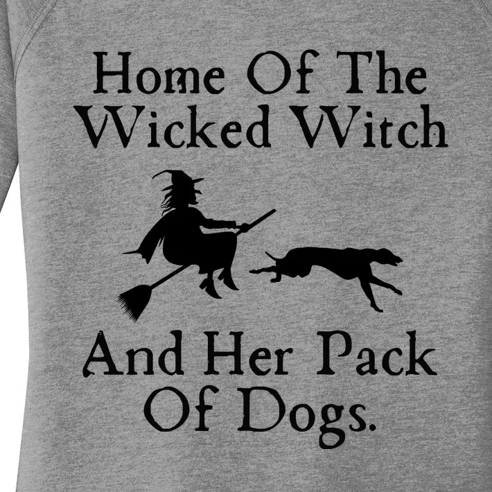 Home Of The Wicked Witch And Her Pack Of Dog Funny Halloween Women's Perfect Tri Tunic Long Sleeve Shirt