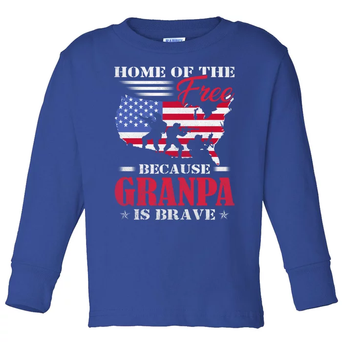 Home Of The Free Because My Grandpa Is Brave Veteran Day Gift Toddler Long Sleeve Shirt