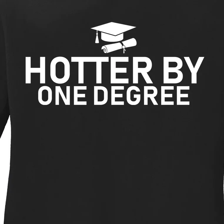 Hotter By One Degree Ladies Long Sleeve Shirt