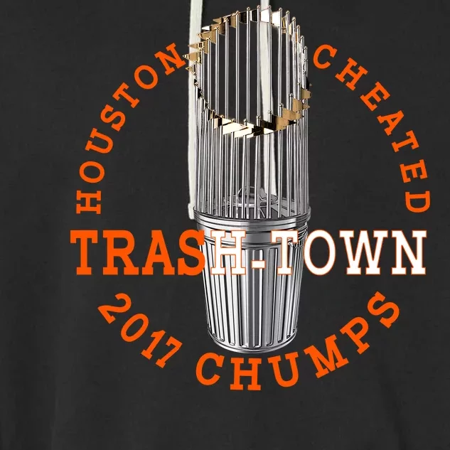 Houston Cheated Trash-Town 2017 Chumps Garment-Dyed Fleece Hoodie