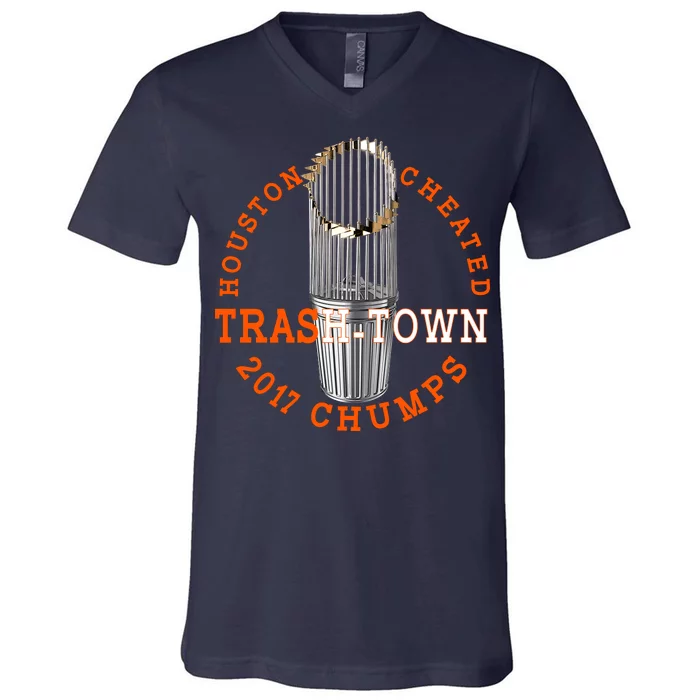 Houston Cheated Trash-Town 2017 Chumps V-Neck T-Shirt