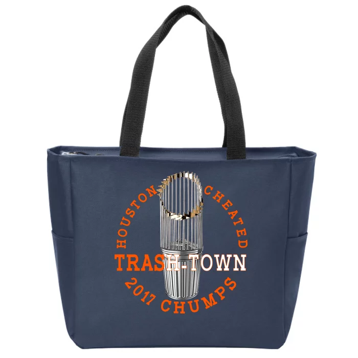 Houston Cheated Trash-Town 2017 Chumps Zip Tote Bag