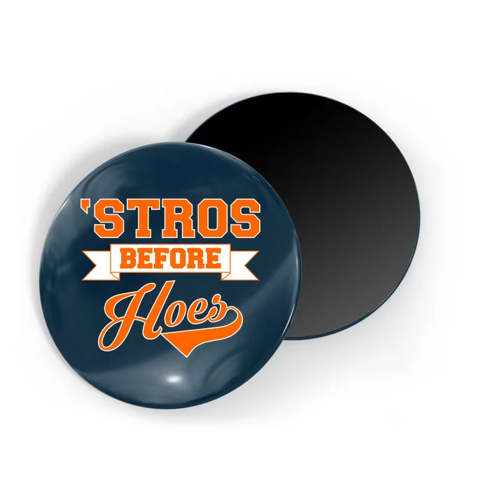 Houston 'Stros Before Hoes Baseball Script Magnet