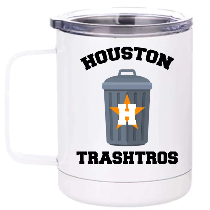 Houston Trashros Front & Back 12oz Stainless Steel Tumbler Cup