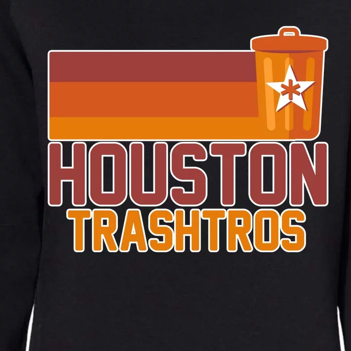 Houston Trashtros Controversy Womens California Wash Sweatshirt