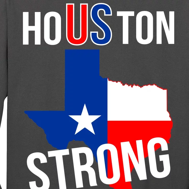 Houston US Strong Texas State Flag Long Sleeve Shirt