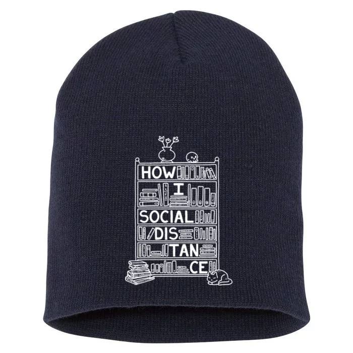 How I Social Distance Book Lover Short Acrylic Beanie