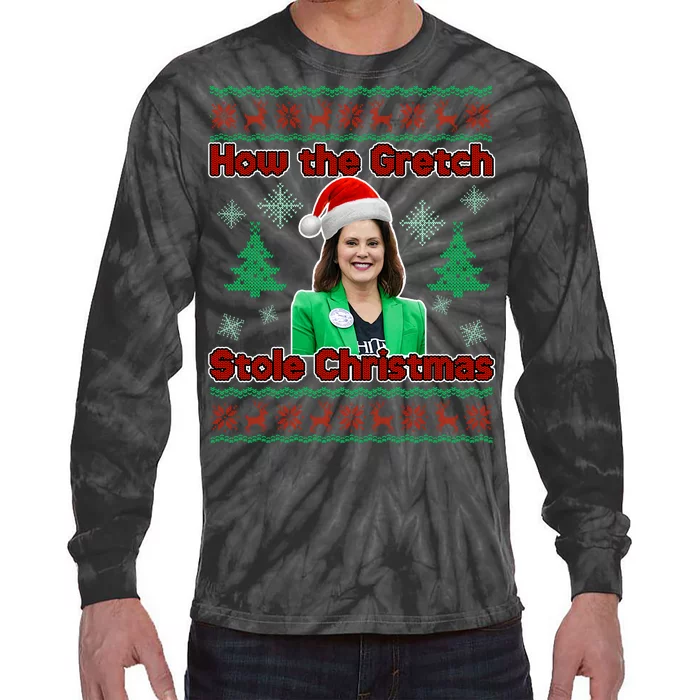 How The Gretch Stole Christmas Ugly Christmas Sweater Tie-Dye Long Sleeve Shirt