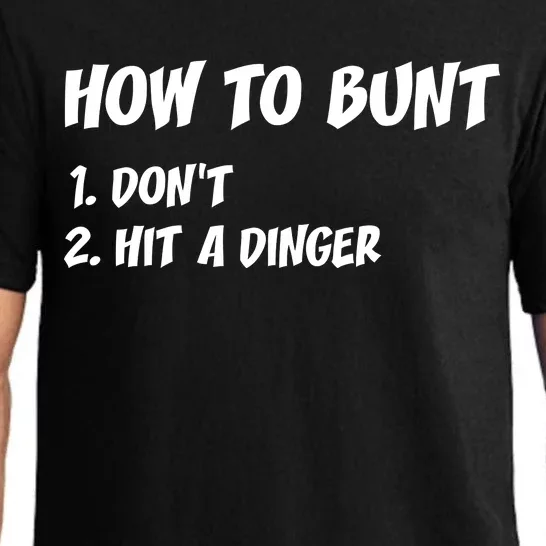 How To Bunt Don't Hit A Dinger Pajama Set