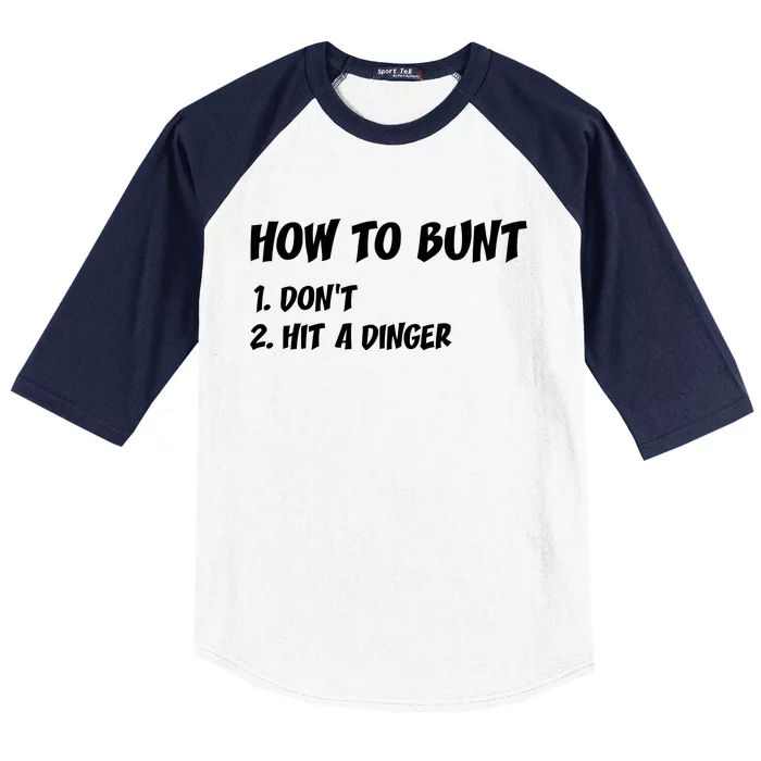 How To Bunt Don't Hit A Dinger Baseball Sleeve Shirt