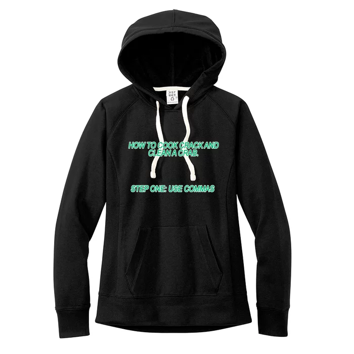 How To Cook Crack And Clean A Crab Use Commas Women's Fleece Hoodie