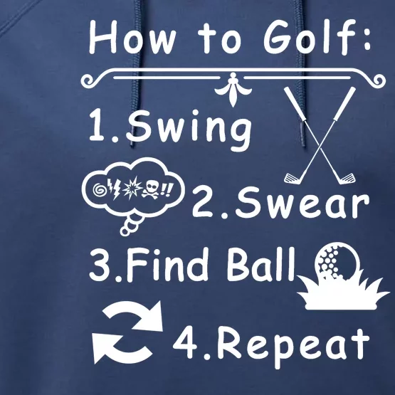 How To Golf Funny Performance Fleece Hoodie