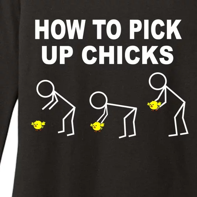 How To Pick Up Chicks Womens CVC Long Sleeve Shirt