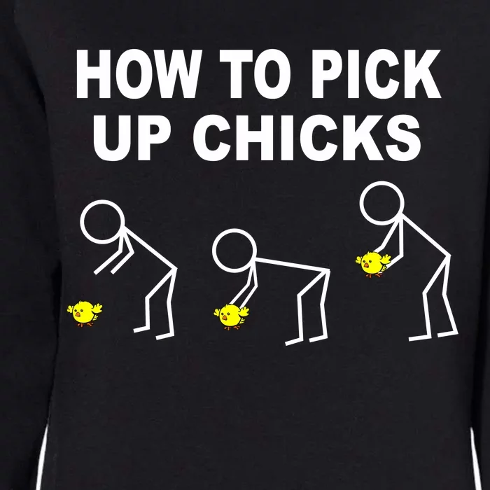 How To Pick Up Chicks Womens California Wash Sweatshirt