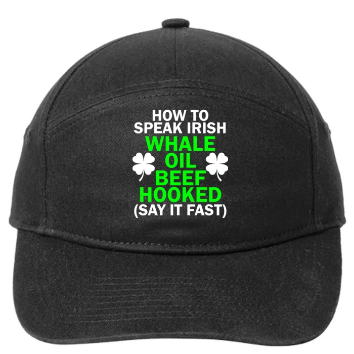 How To Speak Irish 7-Panel Snapback Hat