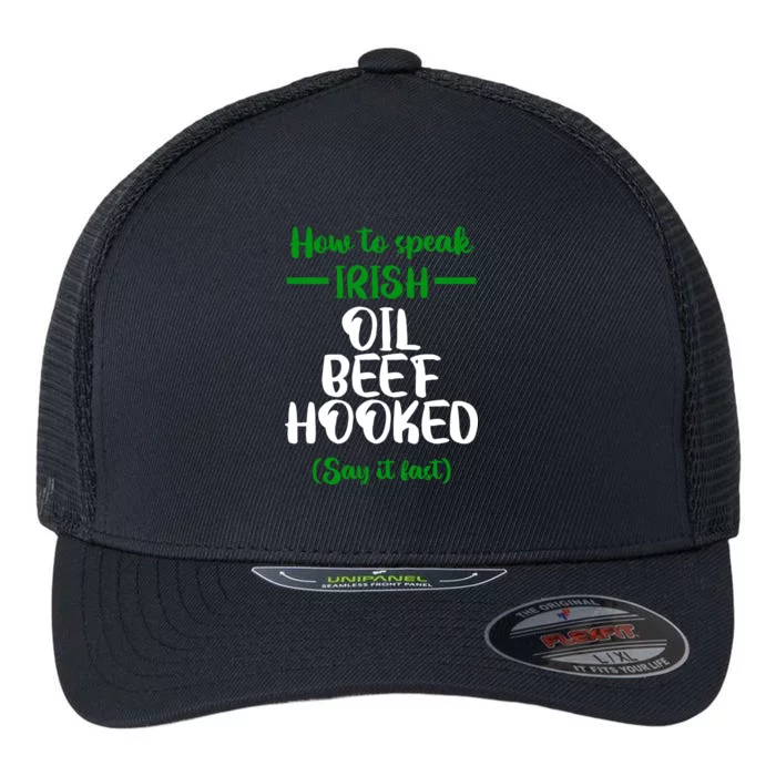 How to speak irish Funny Flexfit Unipanel Trucker Cap