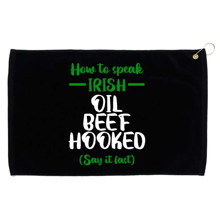 How to speak irish Funny Grommeted Golf Towel