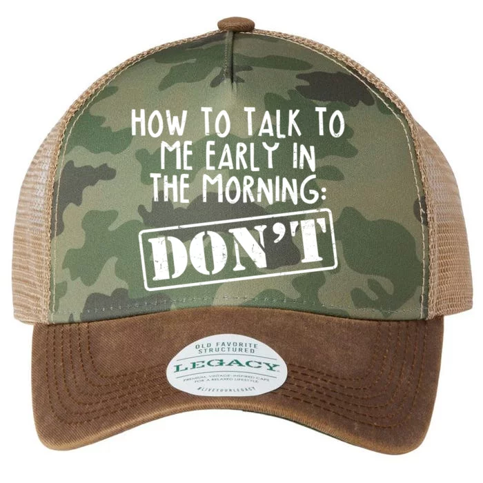 How To Talk To Me Early In The Morning DON'T Legacy Tie Dye Trucker Hat