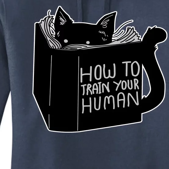 How To Train Your Human Women's Pullover Hoodie