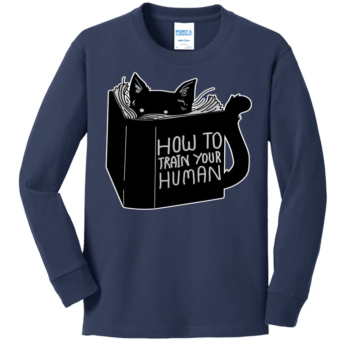 How To Train Your Human Kids Long Sleeve Shirt