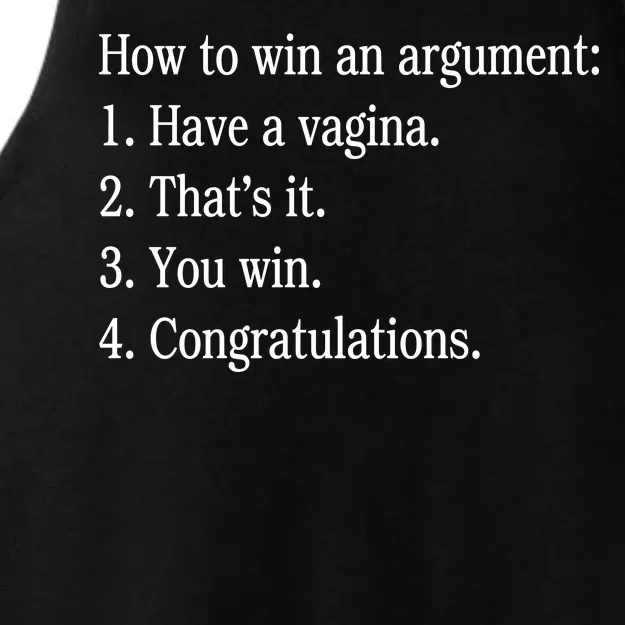 How To Win An Argument Have A Vagina Ladies Tri-Blend Wicking Tank