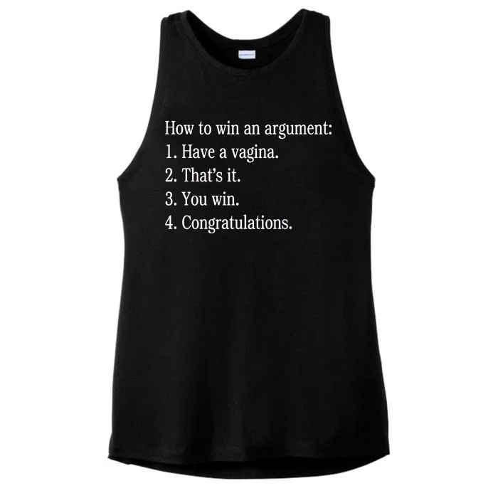 How To Win An Argument Have A Vagina Ladies Tri-Blend Wicking Tank