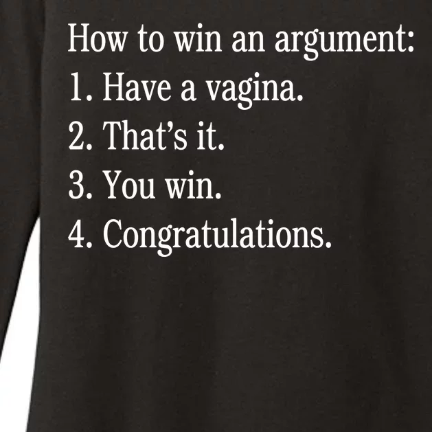 How To Win An Argument Have A Vagina Womens CVC Long Sleeve Shirt