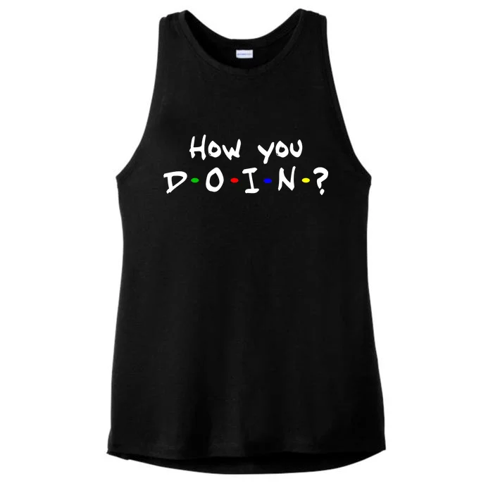 How You Doin? Ladies Tri-Blend Wicking Tank