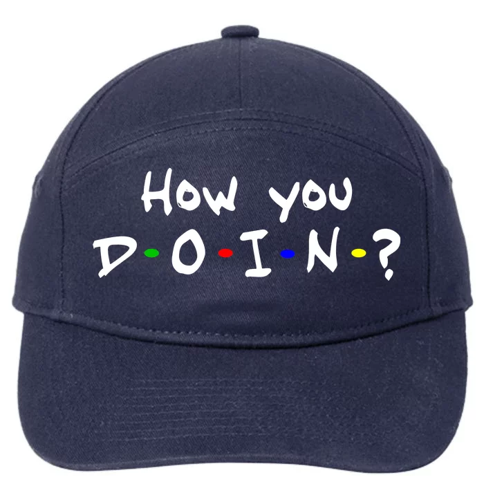 How You Doin? 7-Panel Snapback Hat