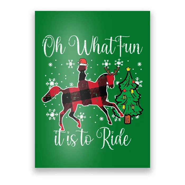 Horse Oh What Fun It Is To Ride Christmas Xmas Poster