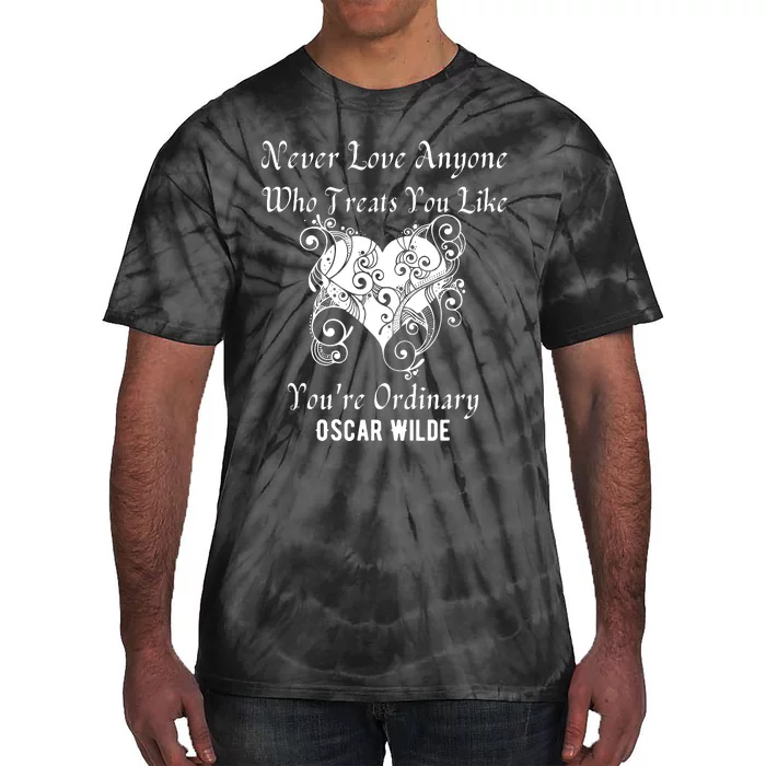 Heart Oscar Wilde Irish Poet Author Never Love Valentine Mom Tie-Dye T-Shirt