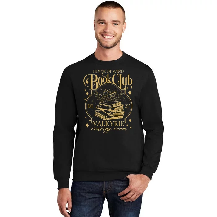 House Of Wind Book Club Tall Sweatshirt