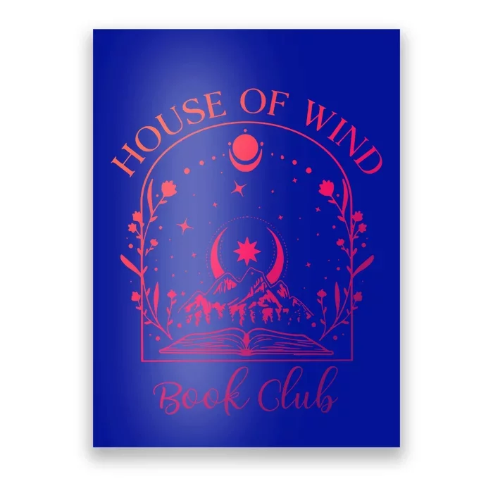 House Of Wind Book Club Book Lover Bookworm Bookish Reader Gift Poster