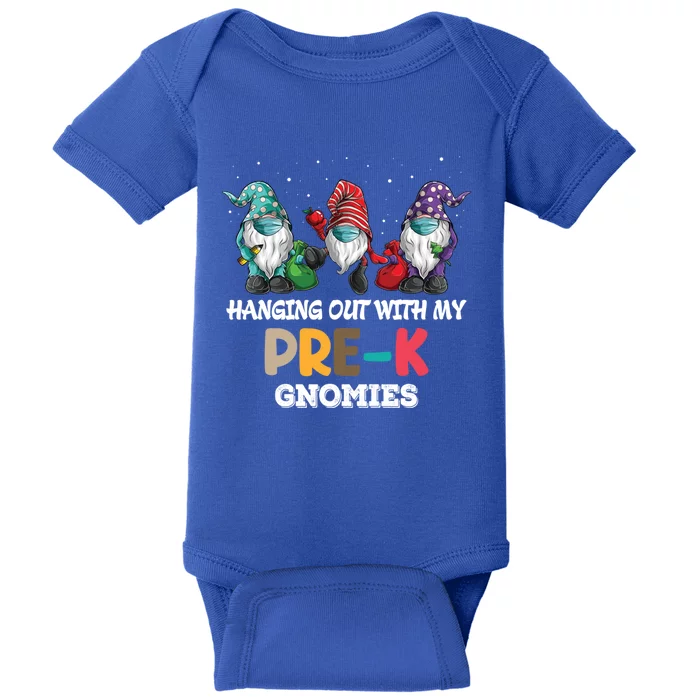 Hanging Out With My Prek Gnomies Christmas Teacher Gift Baby Bodysuit