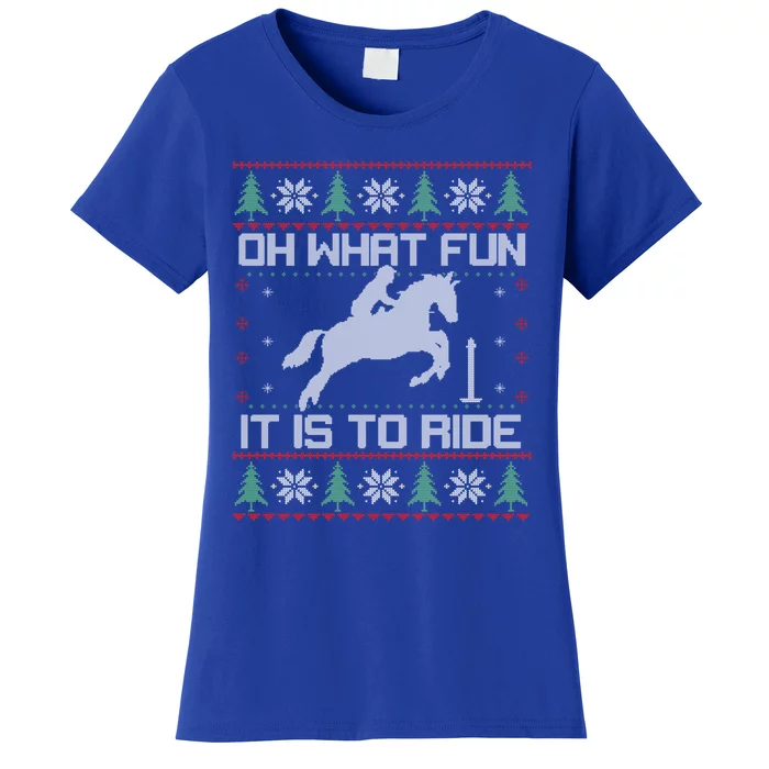 Horse Oh What Fun It Is To Ride Christmas Xmas Ugly Christmas Women's T-Shirt